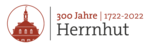 300 Jahre Herrnhut